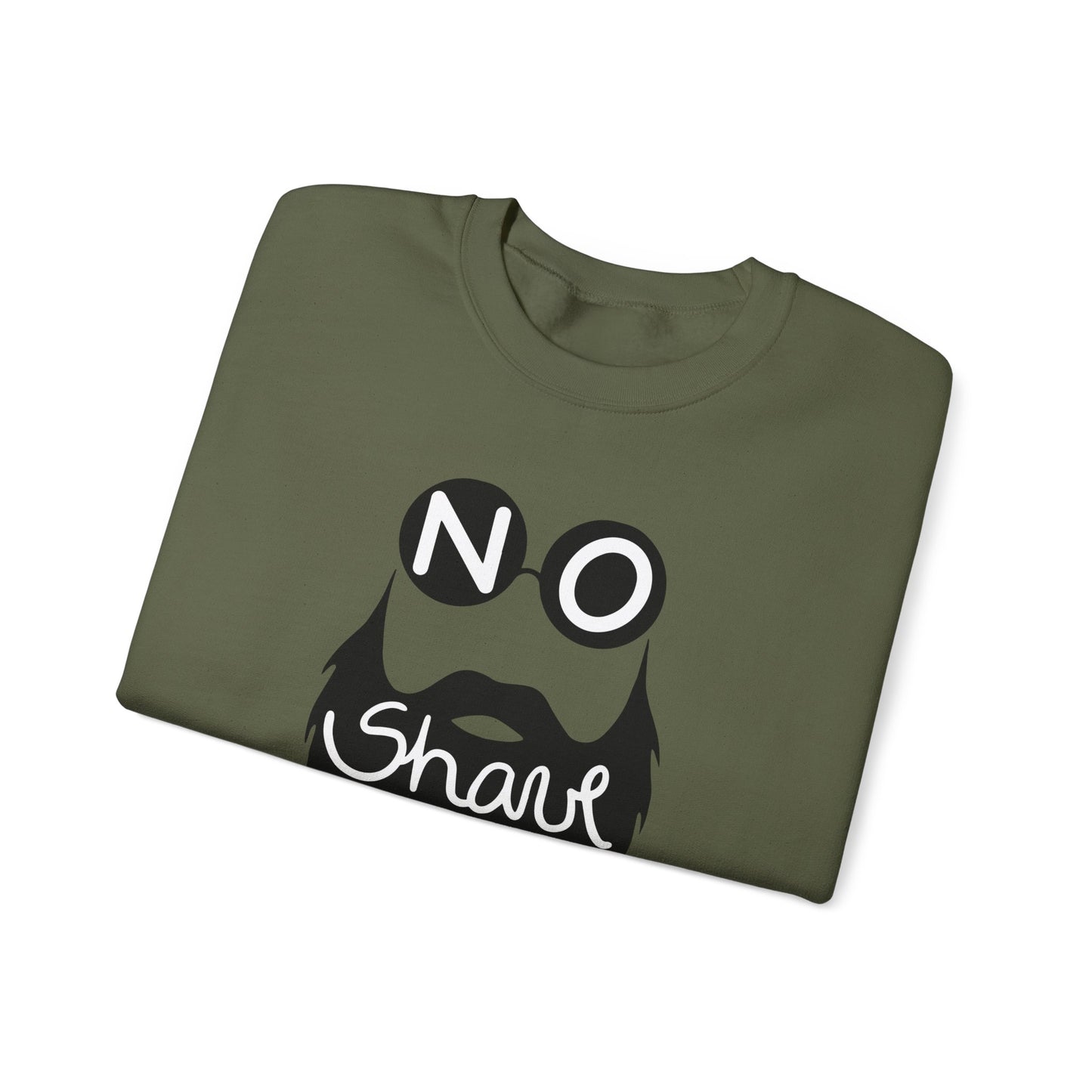 NO SHAVE November Sweatshirt