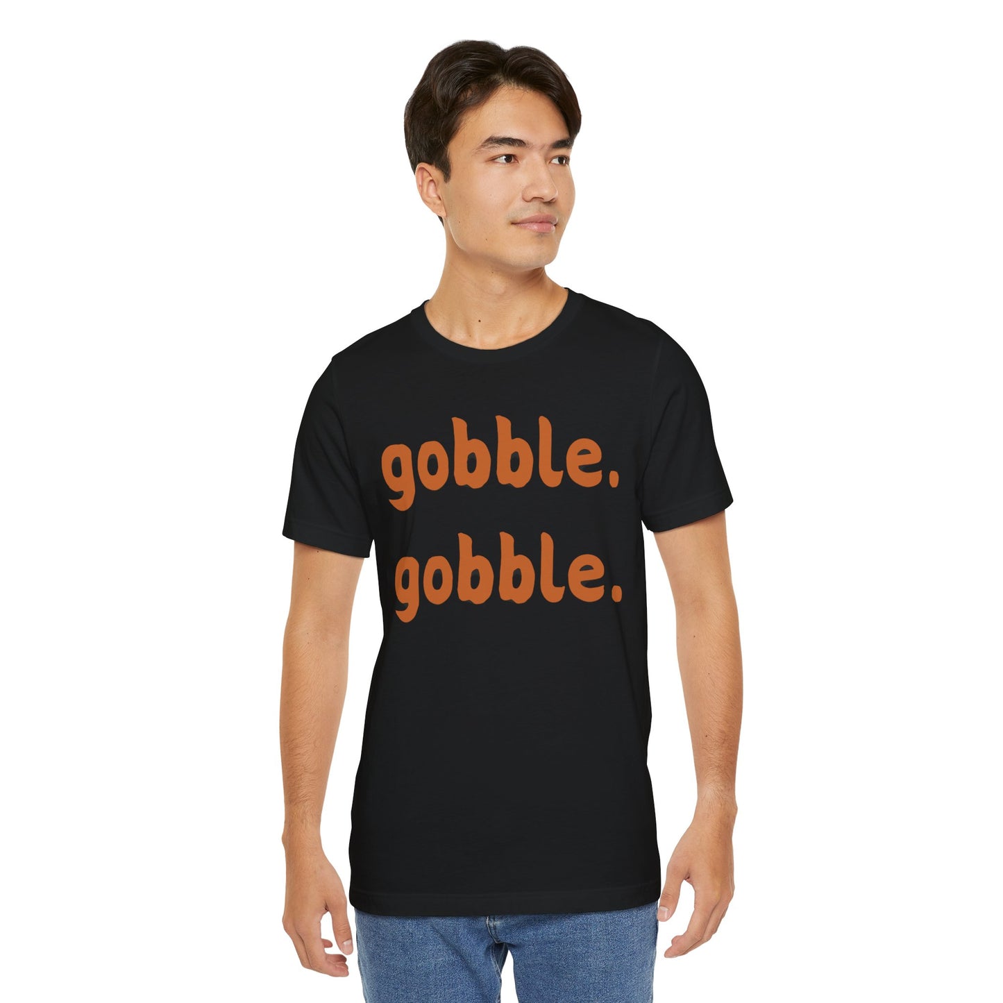 Gobble Gobble Thanksgiving Tee
