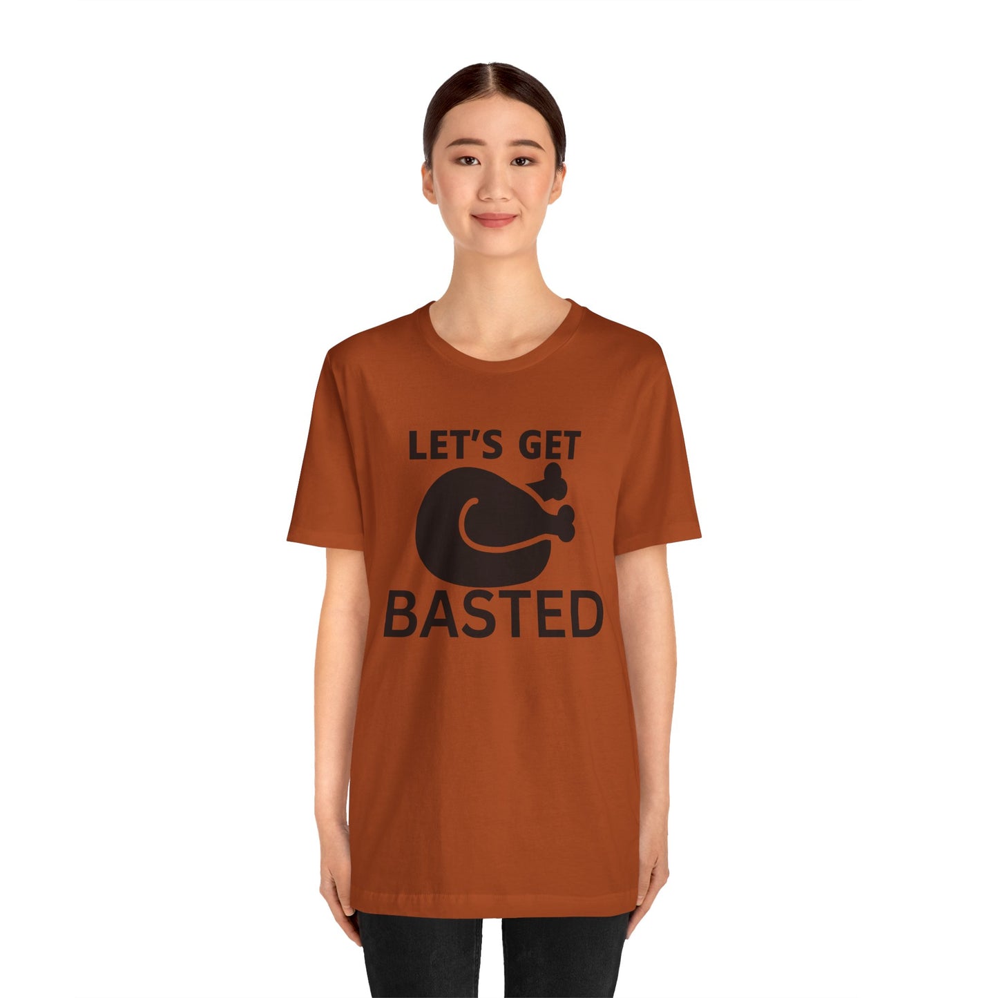 Get Basted Thanksgiving Tee - Unisex Jersey Short Sleeve Tee -
