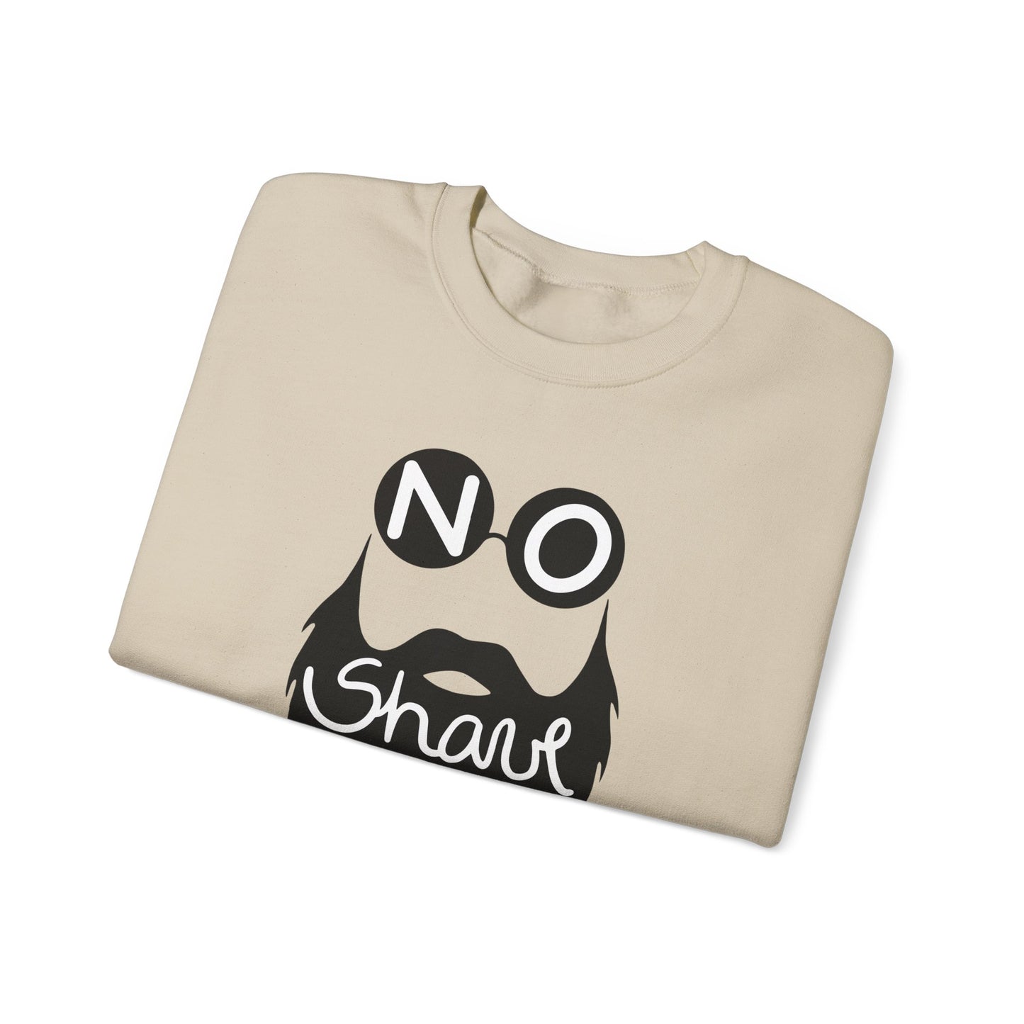 NO SHAVE November Sweatshirt