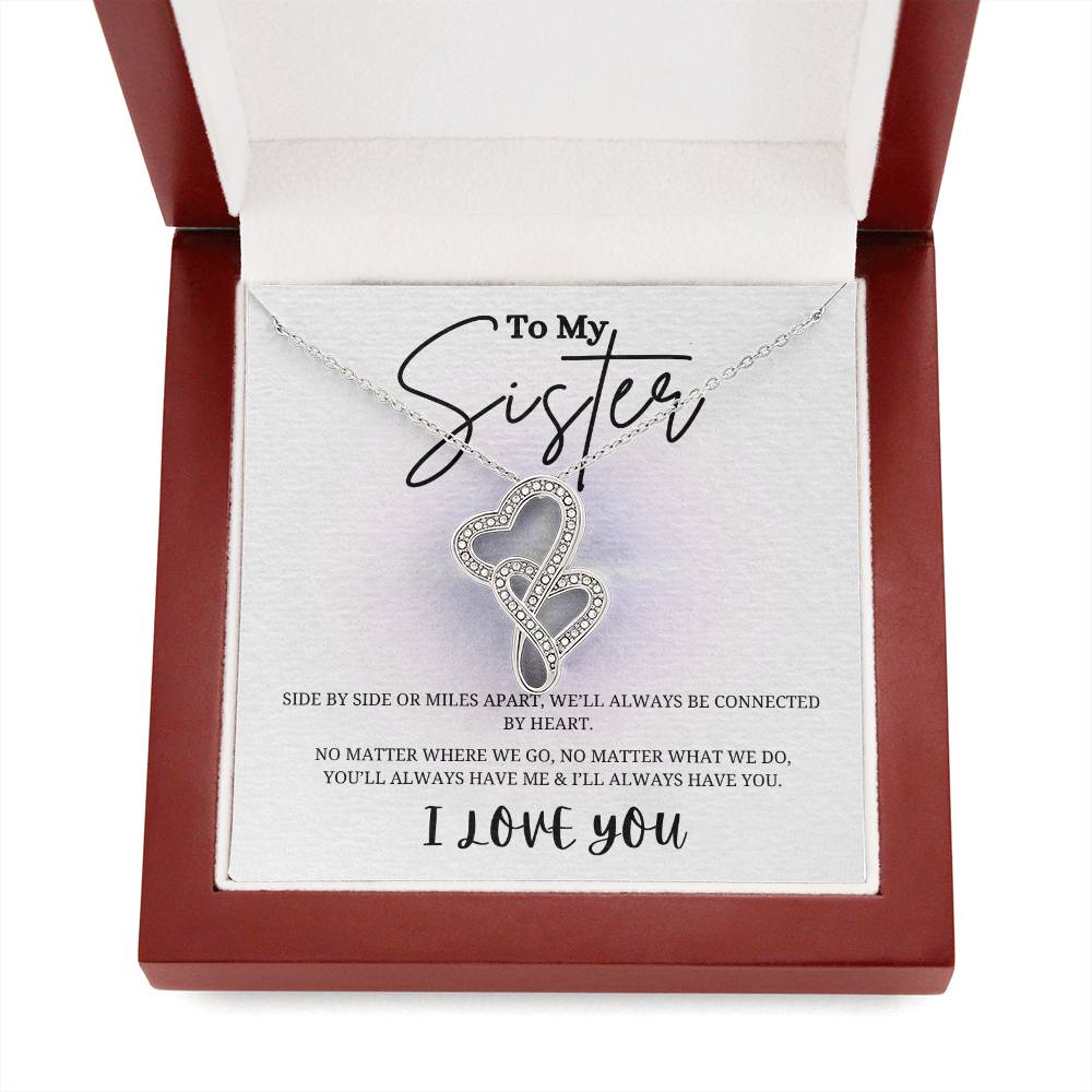 To My Sister Heart to Heart Necklace