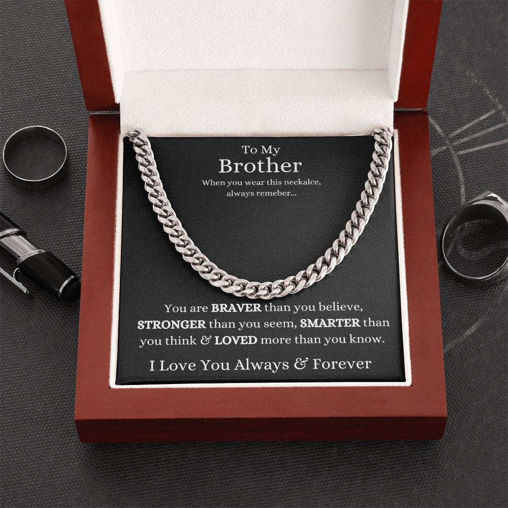To My Brother Cuban Link Chain Necklace- From Sibling