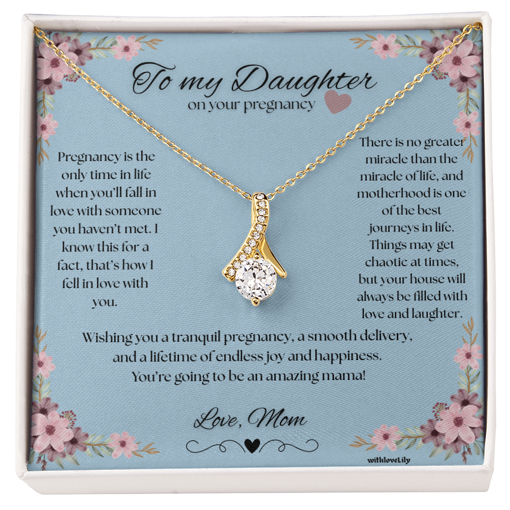 ๐ธ To My Daughter on Your Pregnancy