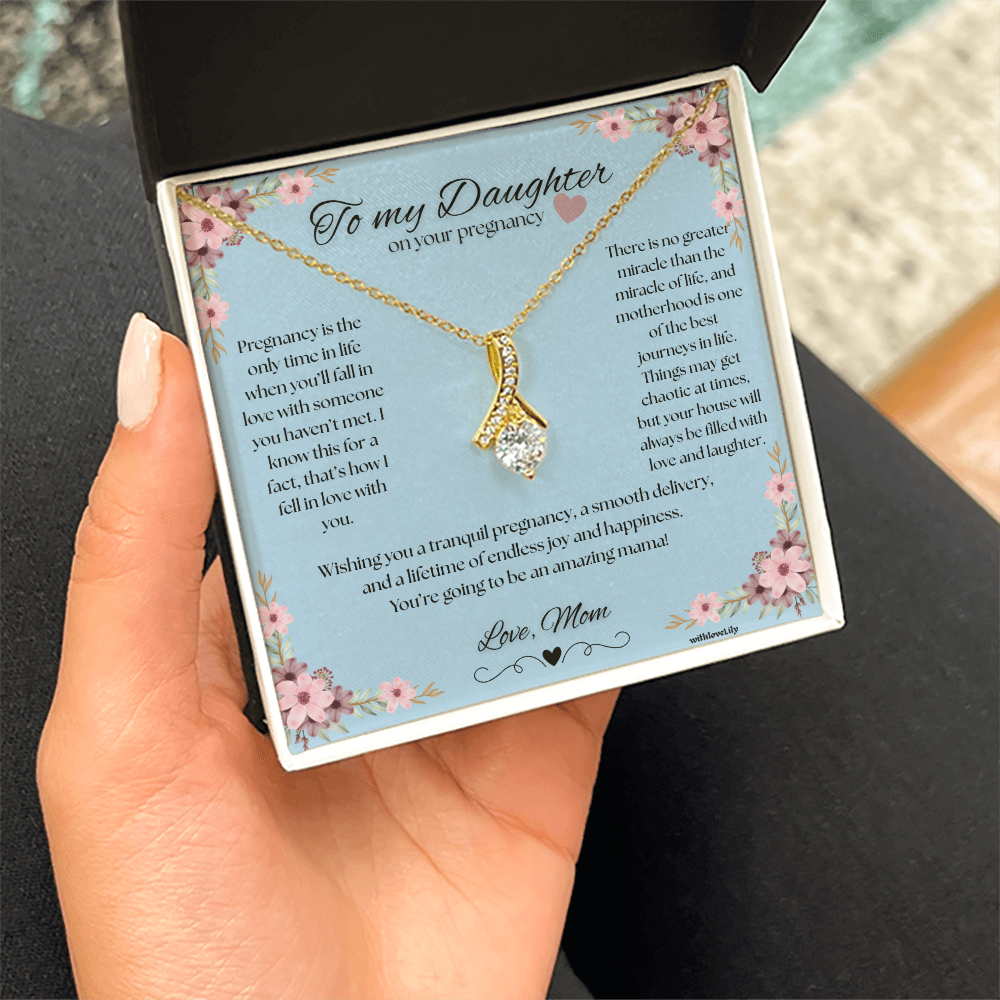 ๐ธ To My Daughter on Your Pregnancy