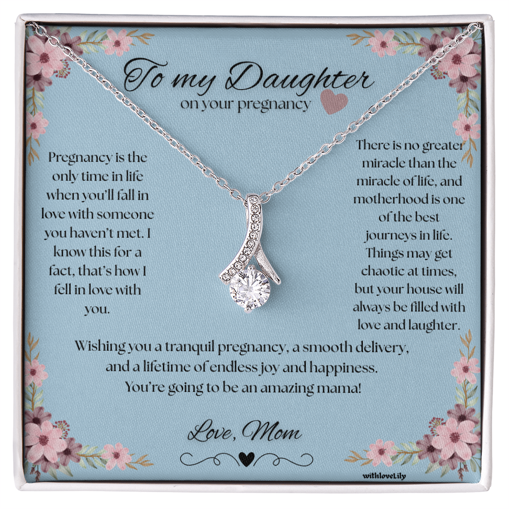 ๐ธ To My Daughter on Your Pregnancy