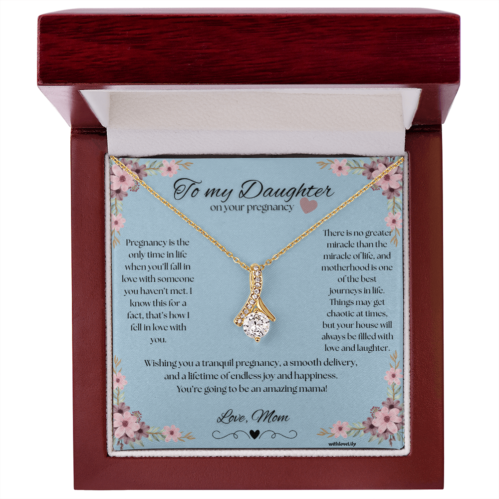 ๐ธ To My Daughter on Your Pregnancy