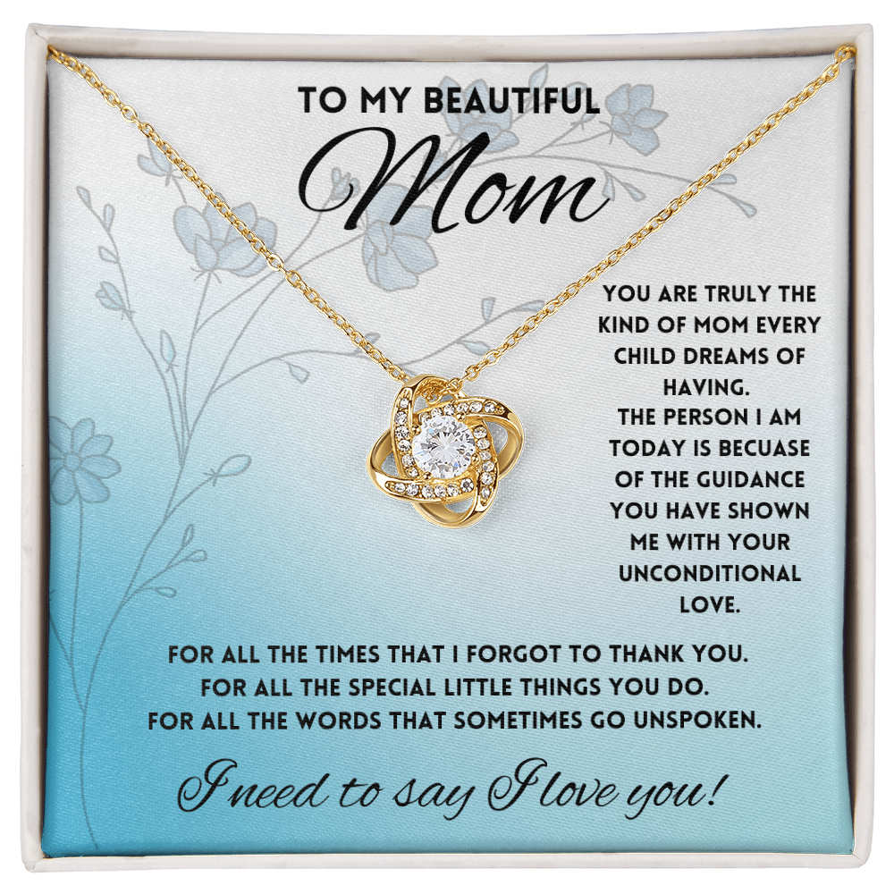 To My Beautiful Mom, Parent Appreciation Day, Mother's Day Necklace