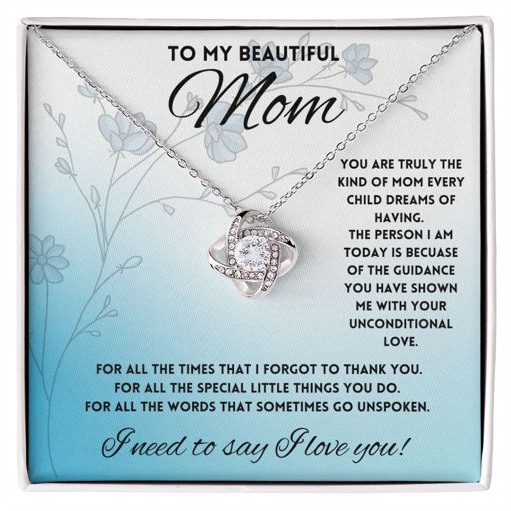 To My Beautiful Mom, Parent Appreciation Day, Mother's Day Necklace