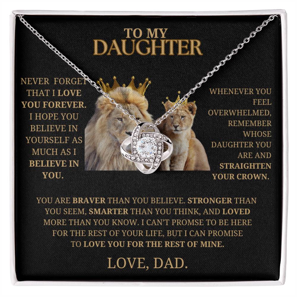 To My Daughter Never Forget That I LOVE YOU Necklace