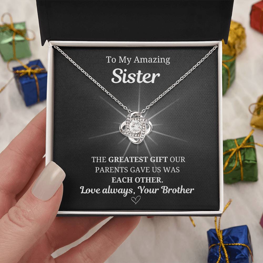 To My Sister Love Knot Necklace- From Brother