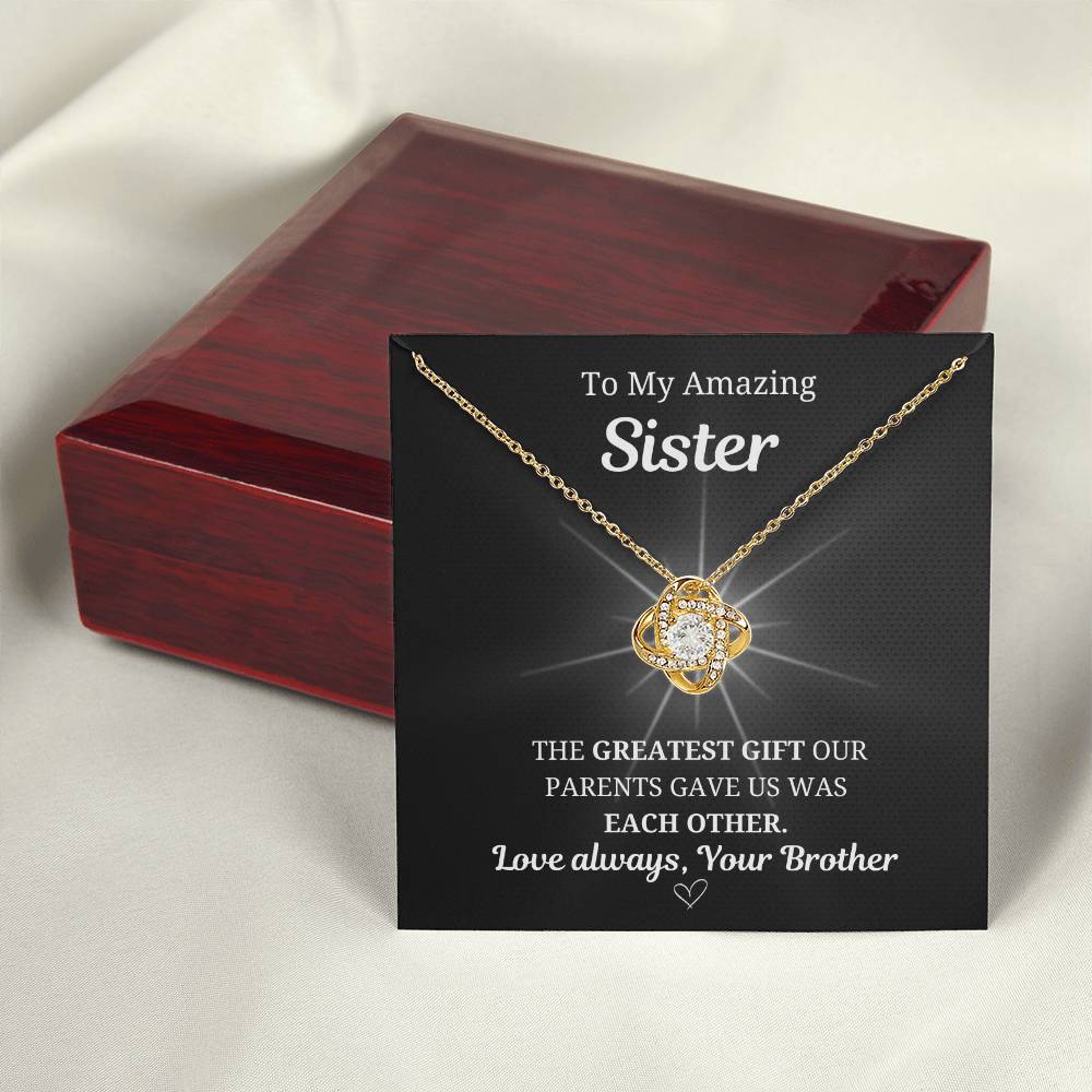 To My Sister Love Knot Necklace- From Brother