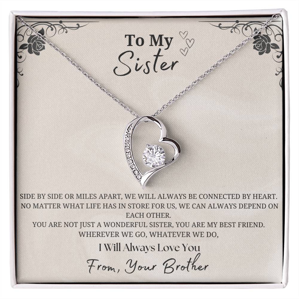 To My Sister Forever Love Necklace- From Brother