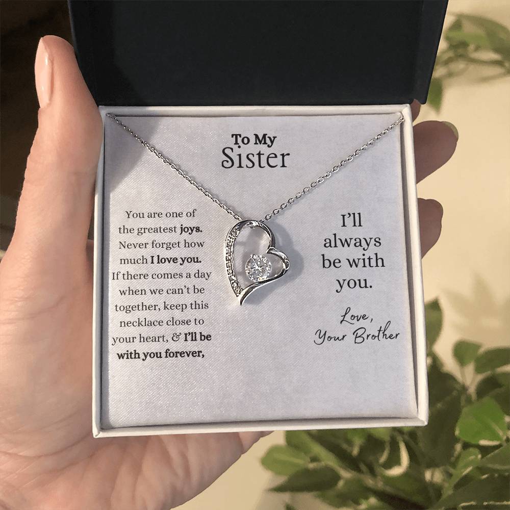 To My Sister Necklace- From Brother