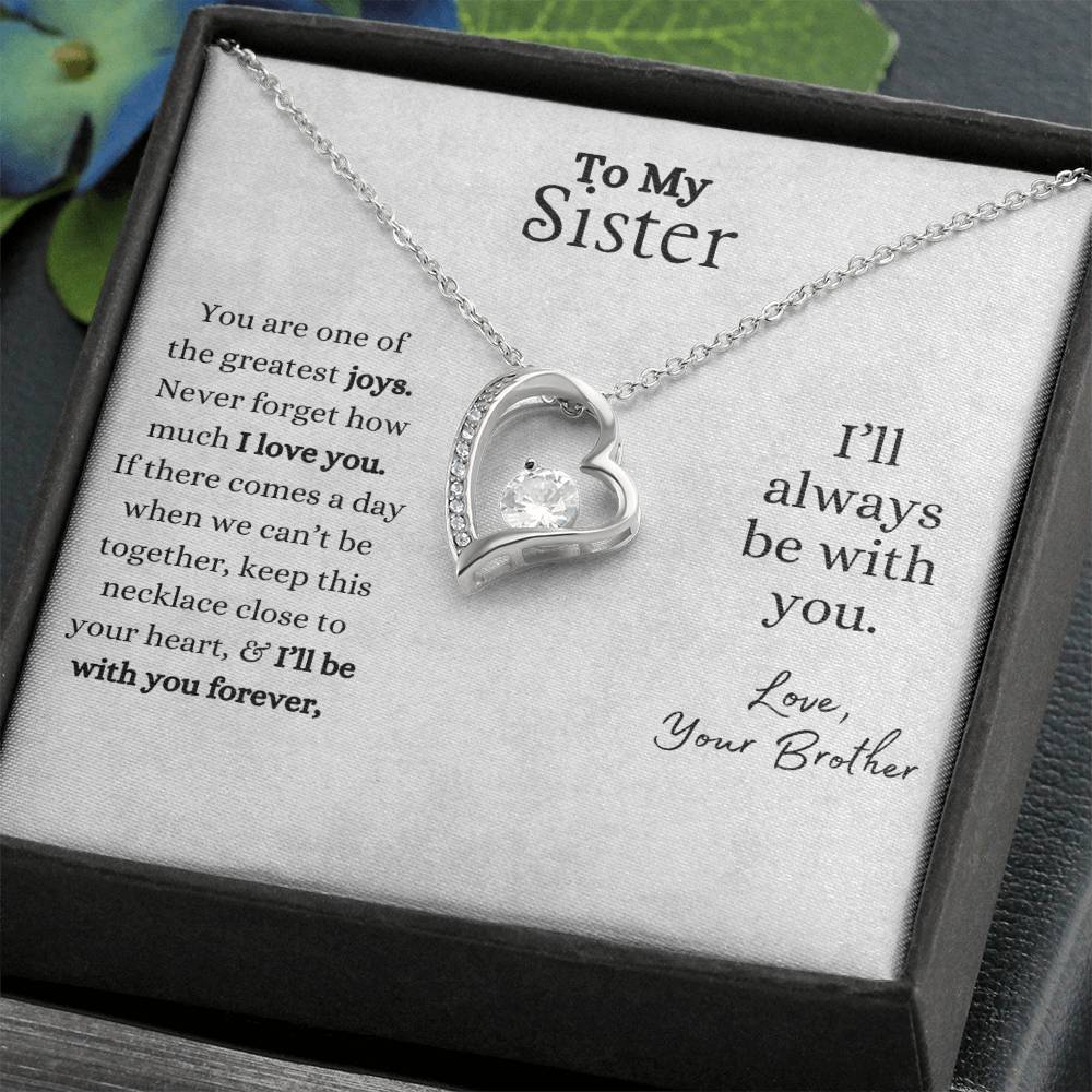 To My Sister Necklace- From Brother