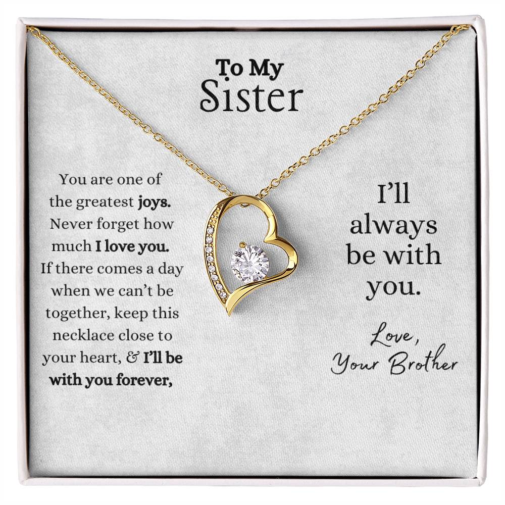 To My Sister Necklace- From Brother