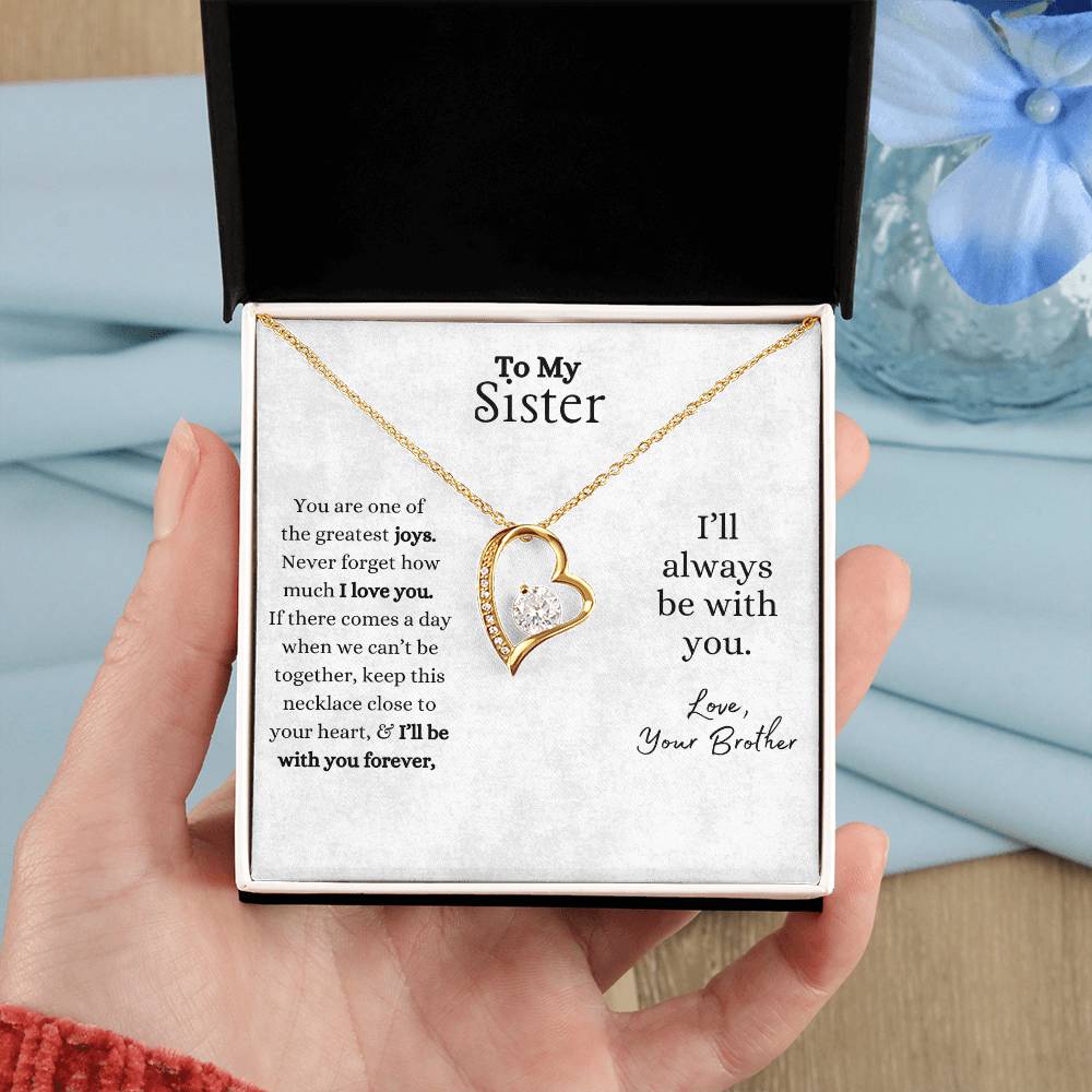 To My Sister Necklace- From Brother