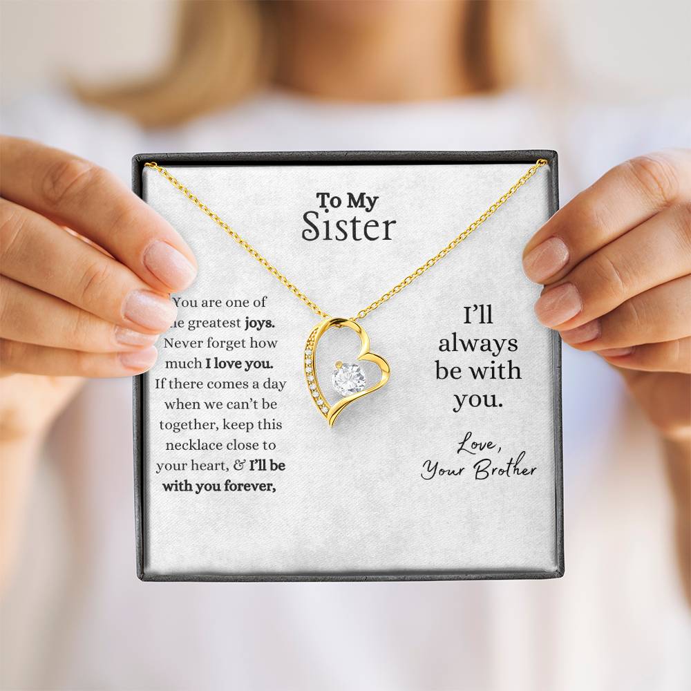 To My Sister Necklace- From Brother