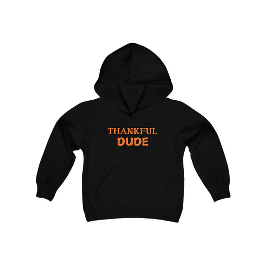 Thankful Dude Thanksgiving Hoodie-Youth