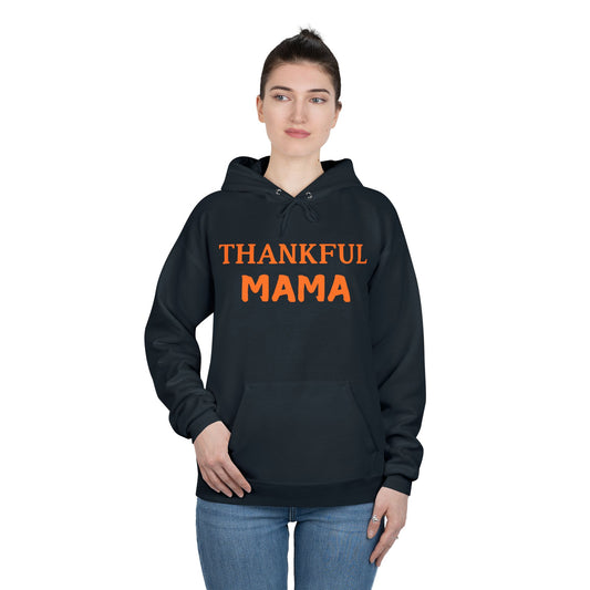 Thankful Mama Thanksgiving Hoodie