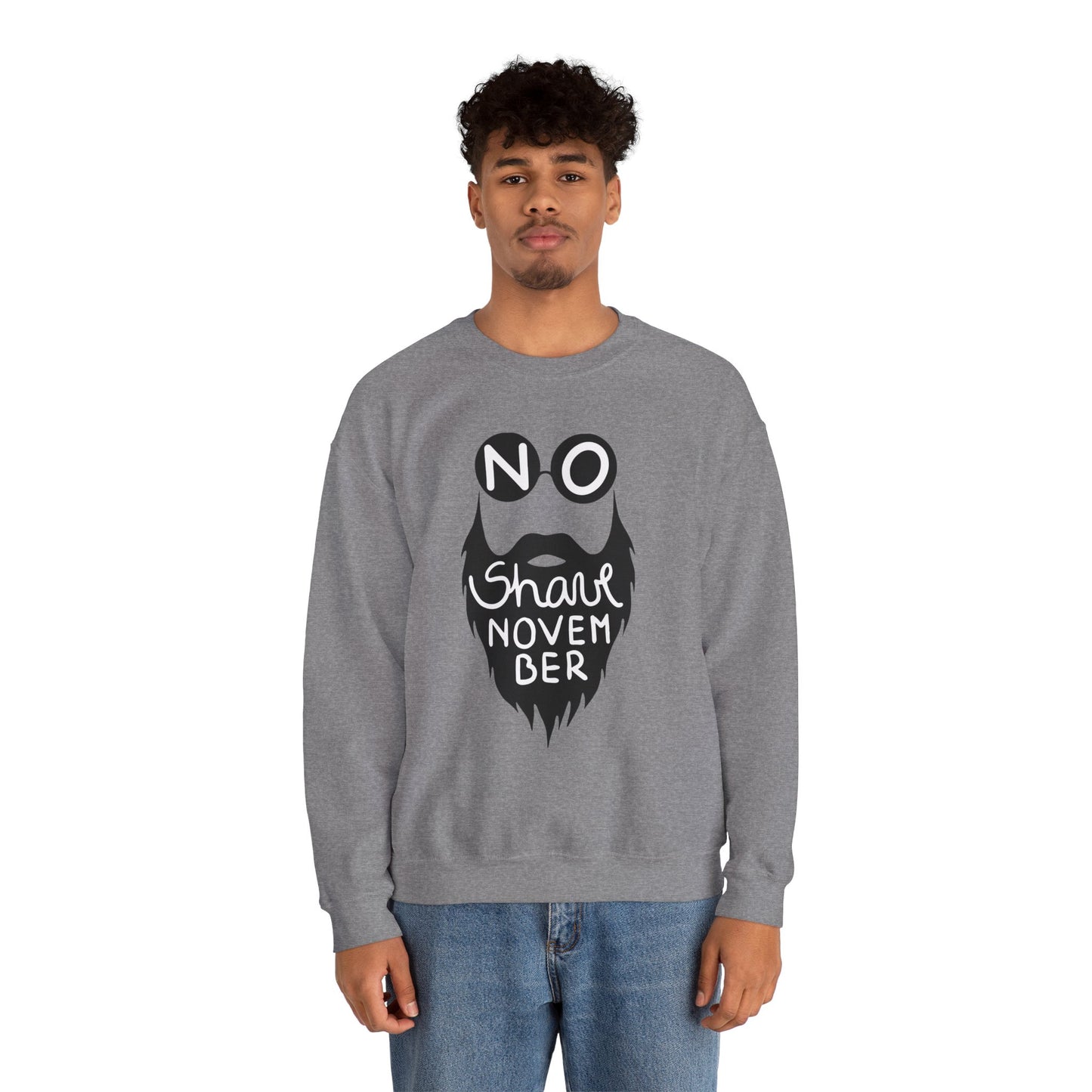 NO SHAVE November Sweatshirt