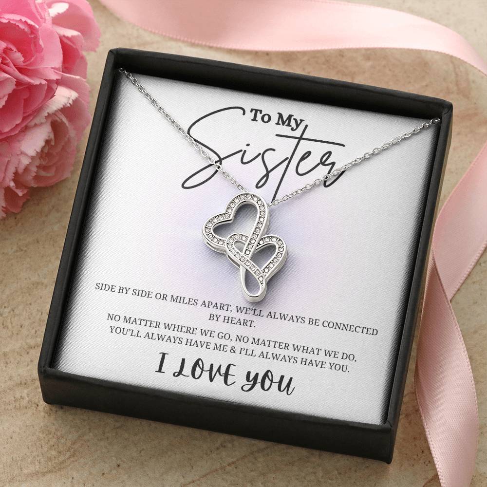 To My Sister Heart to Heart Necklace