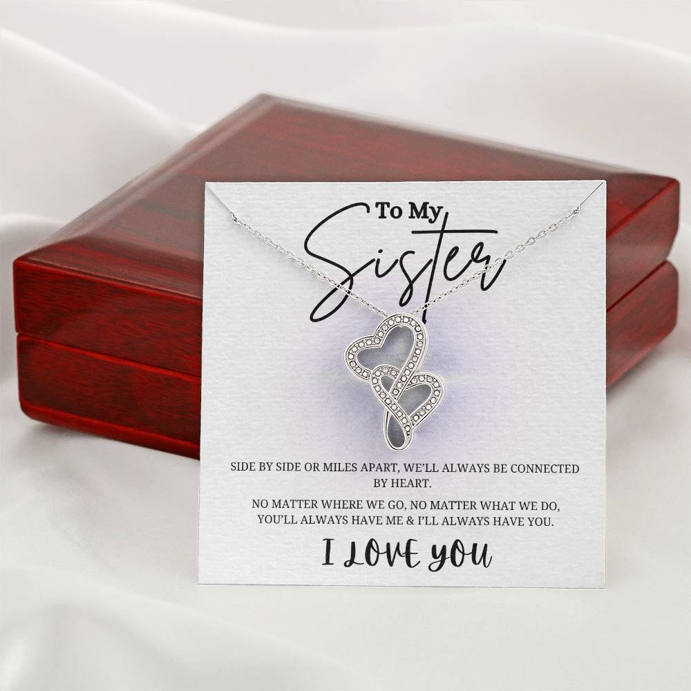 To My Sister Heart to Heart Necklace