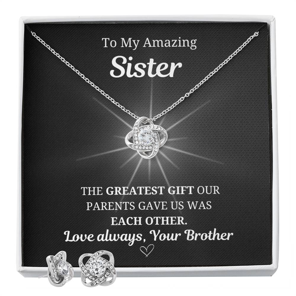 To My Sister Love Knot Necklace & Earring Set- From Brother