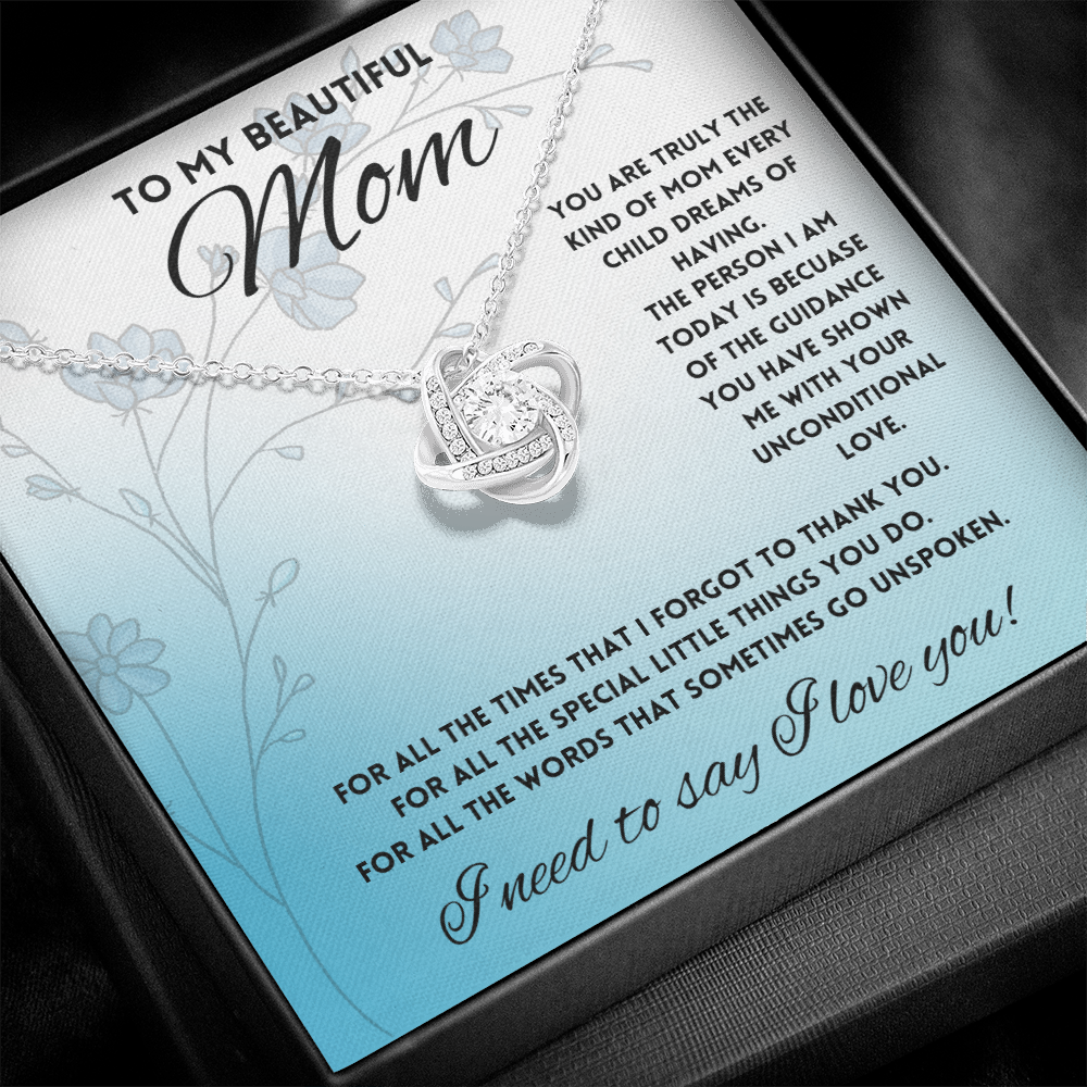 To My Beautiful Mom, Parent Appreciation Day, Mother's Day Necklace