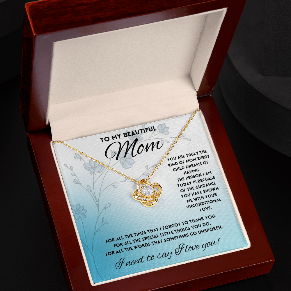 To My Beautiful Mom, Parent Appreciation Day, Mother's Day Necklace