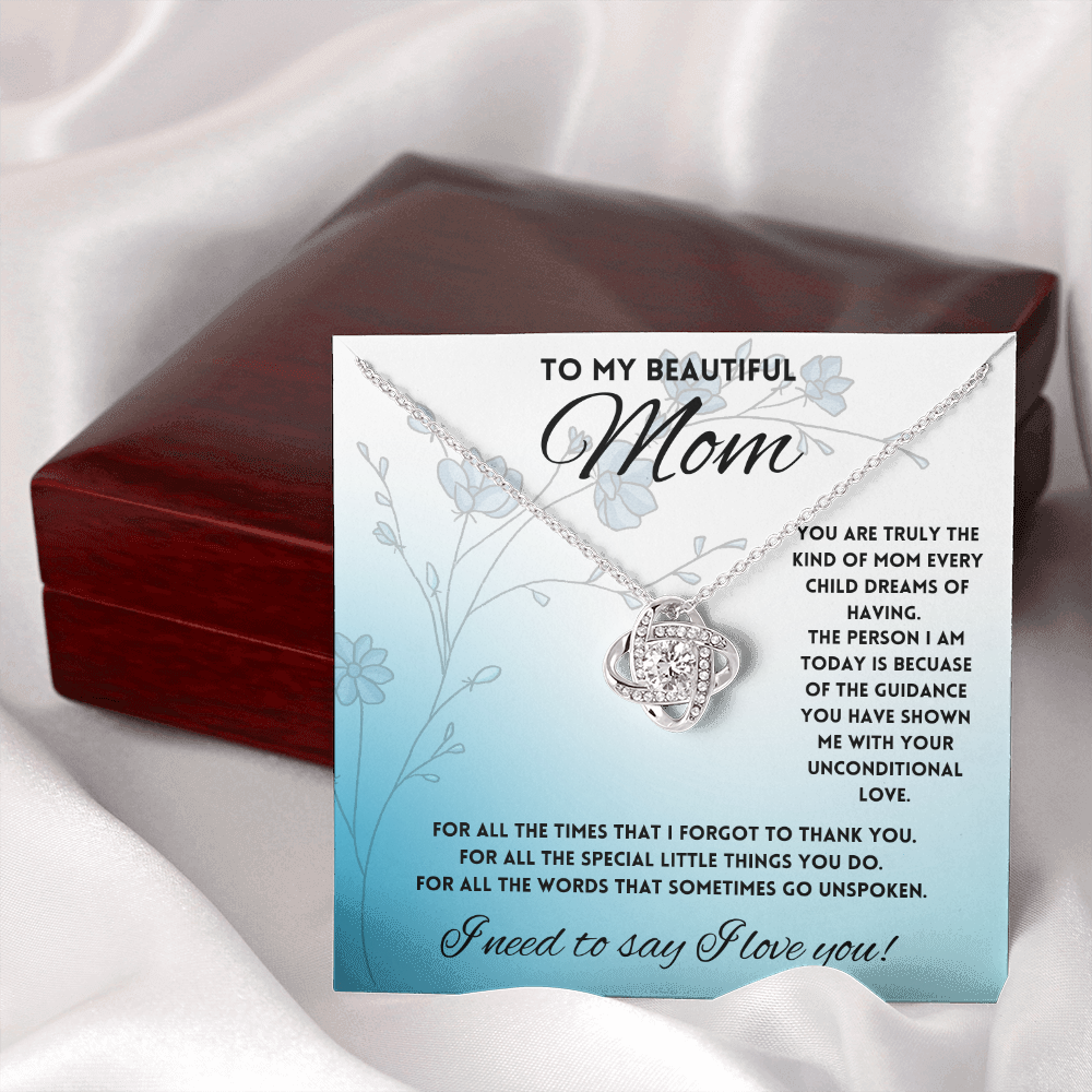 To My Beautiful Mom, Parent Appreciation Day, Mother's Day Necklace