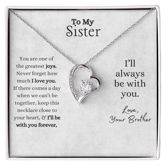 To My Sister Necklace- From Brother