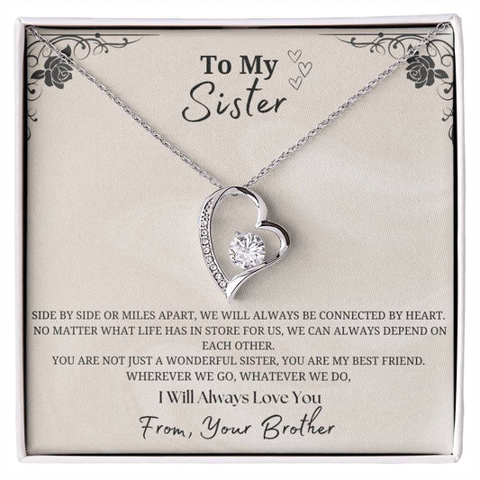 To My Sister Forever Love Necklace- From Brother