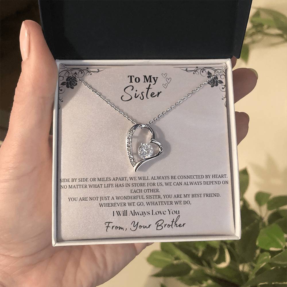 To My Sister Forever Love Necklace- From Brother