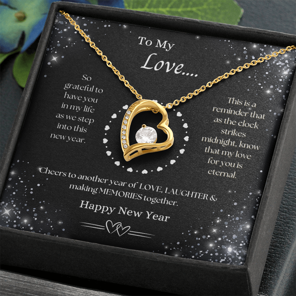 To My Love, New Year Forever Love Necklace